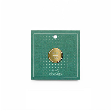 Flair Enamel Pronoun Pin she/her