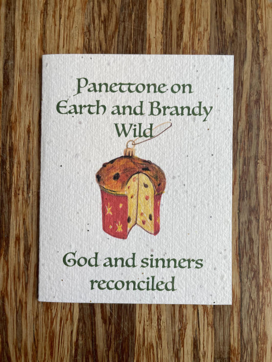 Panettone on Earth & Brandy Wild - Plantable Wildflower Card